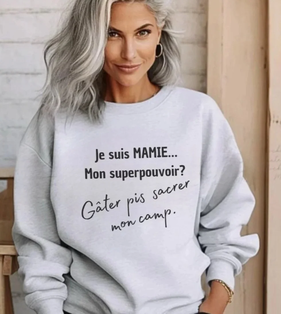 Coton ouaté "Je suis Mamie! Mon superpouvoir? Gâtée pis sacrer mon camps "