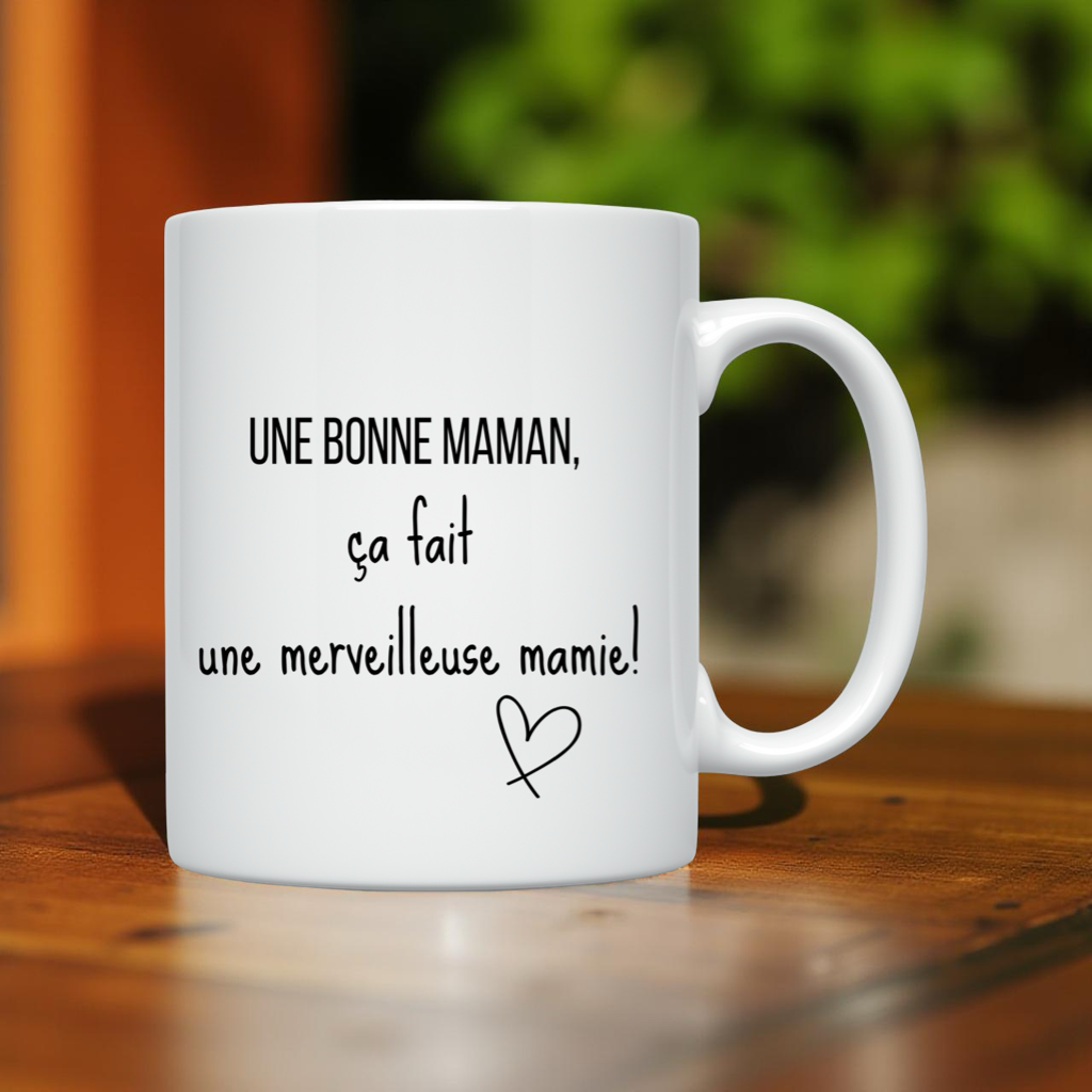 Tasse "Une bonne maman, ça fait une merveilleuse mamie"