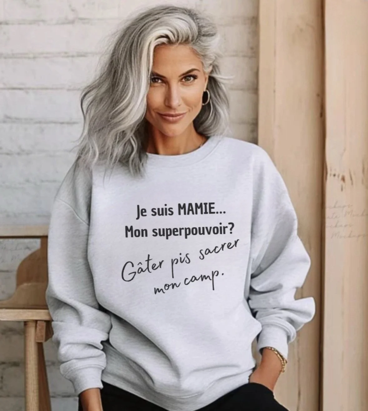 Coton ouaté humoristique gris pour mamie "Je suis maimie, mon superpouvoir? Gater pis sacrer mon camps"