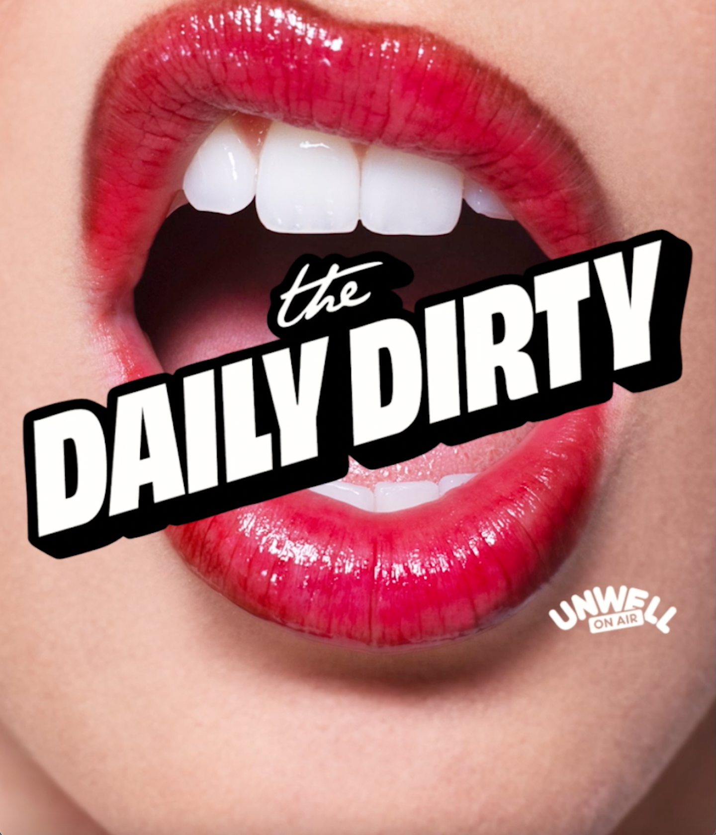Unwell_DailyDirty_Thumbnail.png
