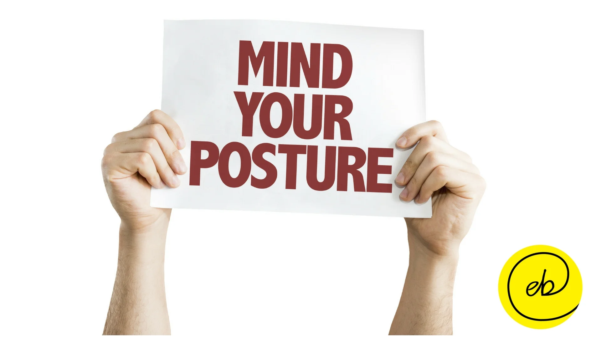 Mind your posture.jpg