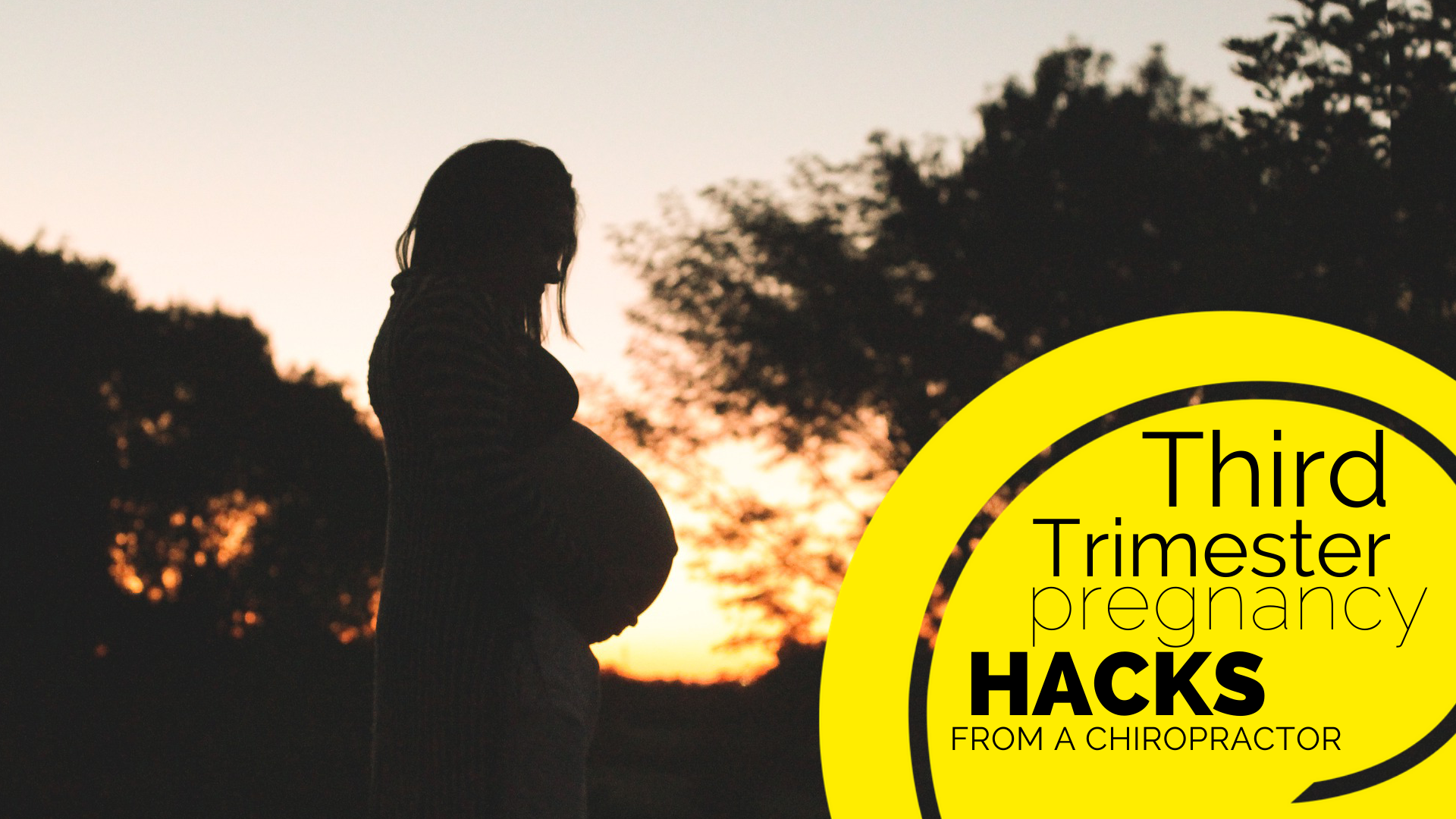 3rd trimester hacks.png