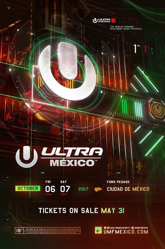 "Ultra Music Festival Llega a Cd de México Por  Primera Vez "