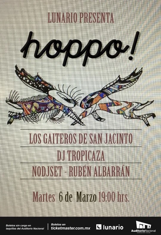      

 
            Cd de México 21 de Febrero del 2018 Fuente Kickass Edición Paty M Fuentes.  El Lunario y Kickass Promo PR presentan a  HopPo! + Los Gaiteros de San Jacinto + DJTropicaza + NODJSet de Rubén Albarrán   Martes 6 de Marzo 19:00HRS   