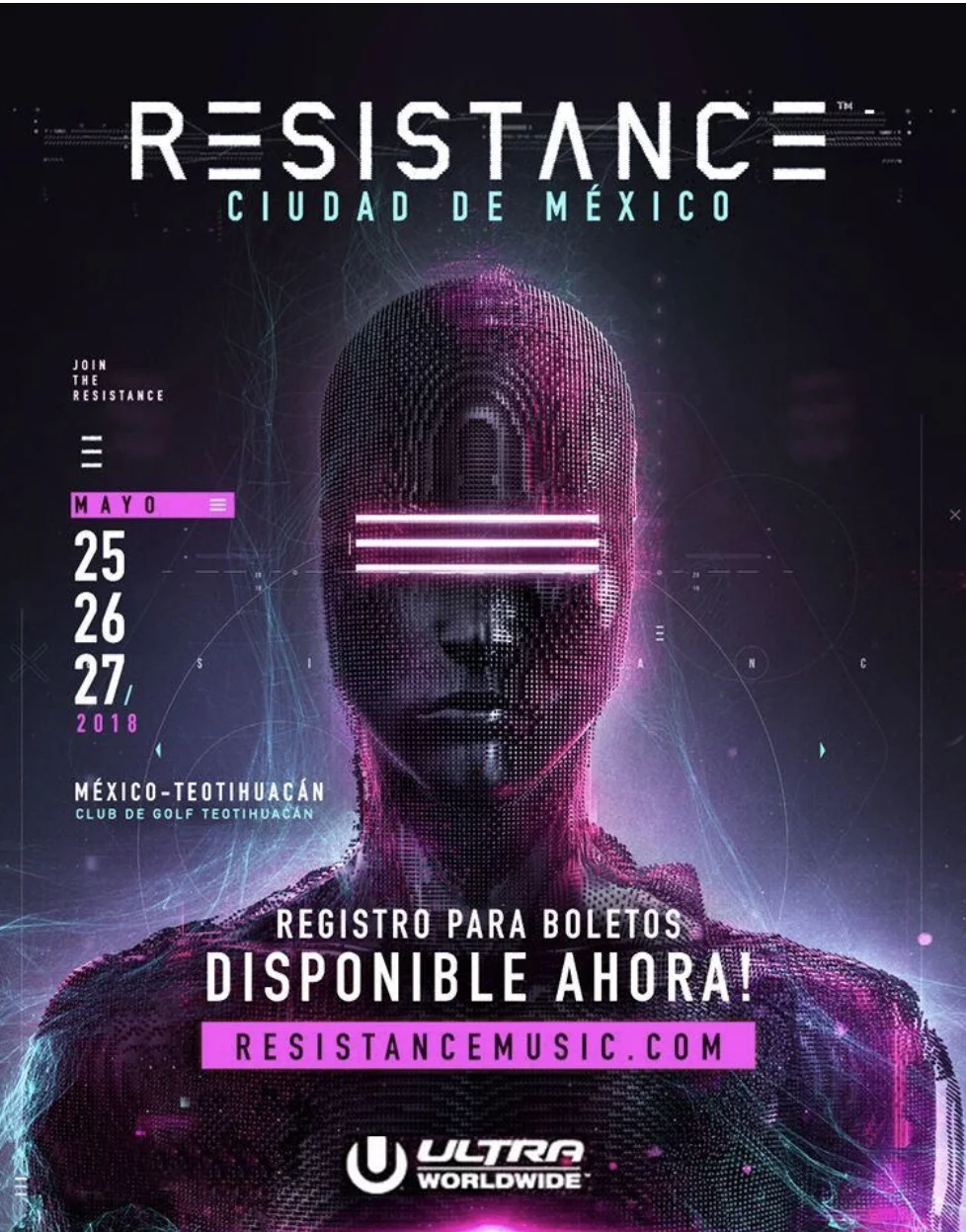 ULTRA WORLDWIDE ANUNCIA RESISTANCE CDMX.