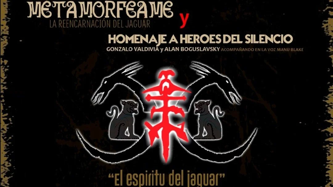 METAMORFEAME, "EL ESPÍRITU DEL JAGUAR" Y EL HOMENAJE A HÉROES DEL SILENCIO