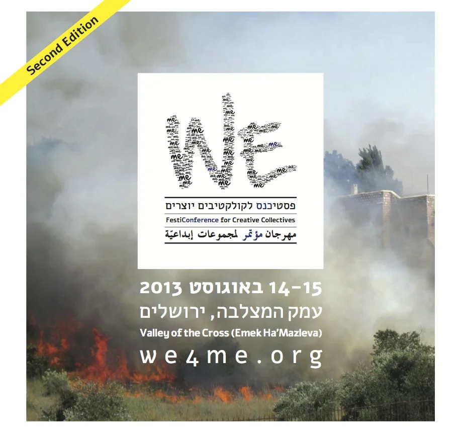 We - FestiConference For Creative Collectives, 2012-2013