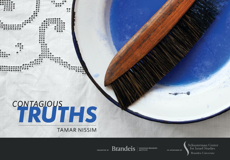 Exhibition Text, Contagious Truth, Tamar Nissim, Brandeis University