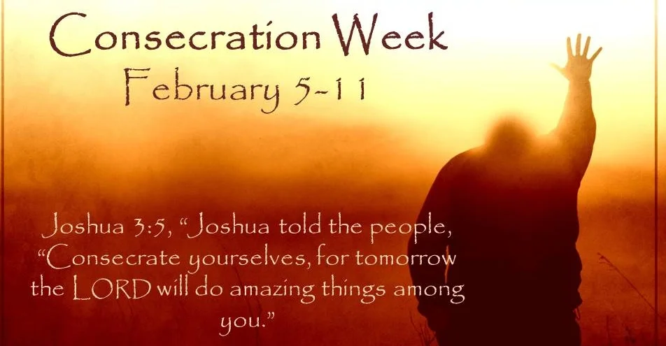 CONSECRATION WEEK 2017