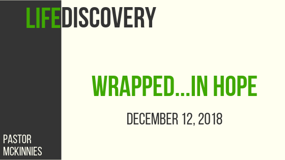 Wrapped...in Hope