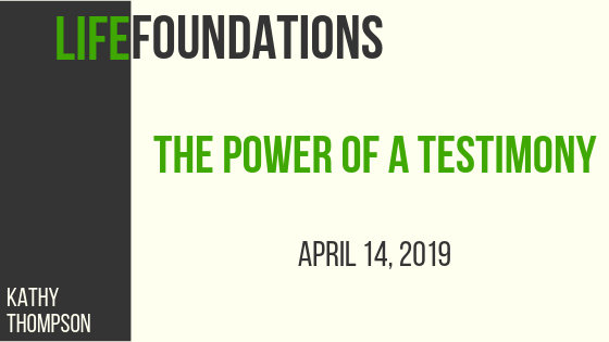The Power of a Testimony