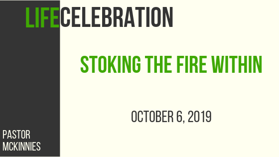 Stoking the Fire Within