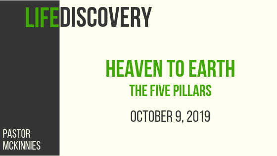 Heaven to Earth: The Five Pillars