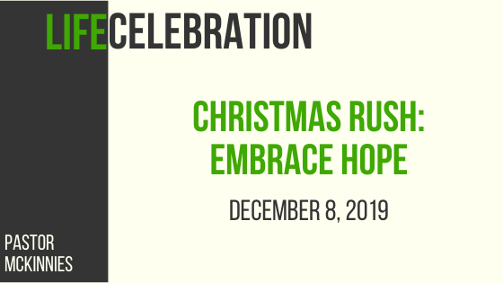 Christmas Rush: Embrace Hope