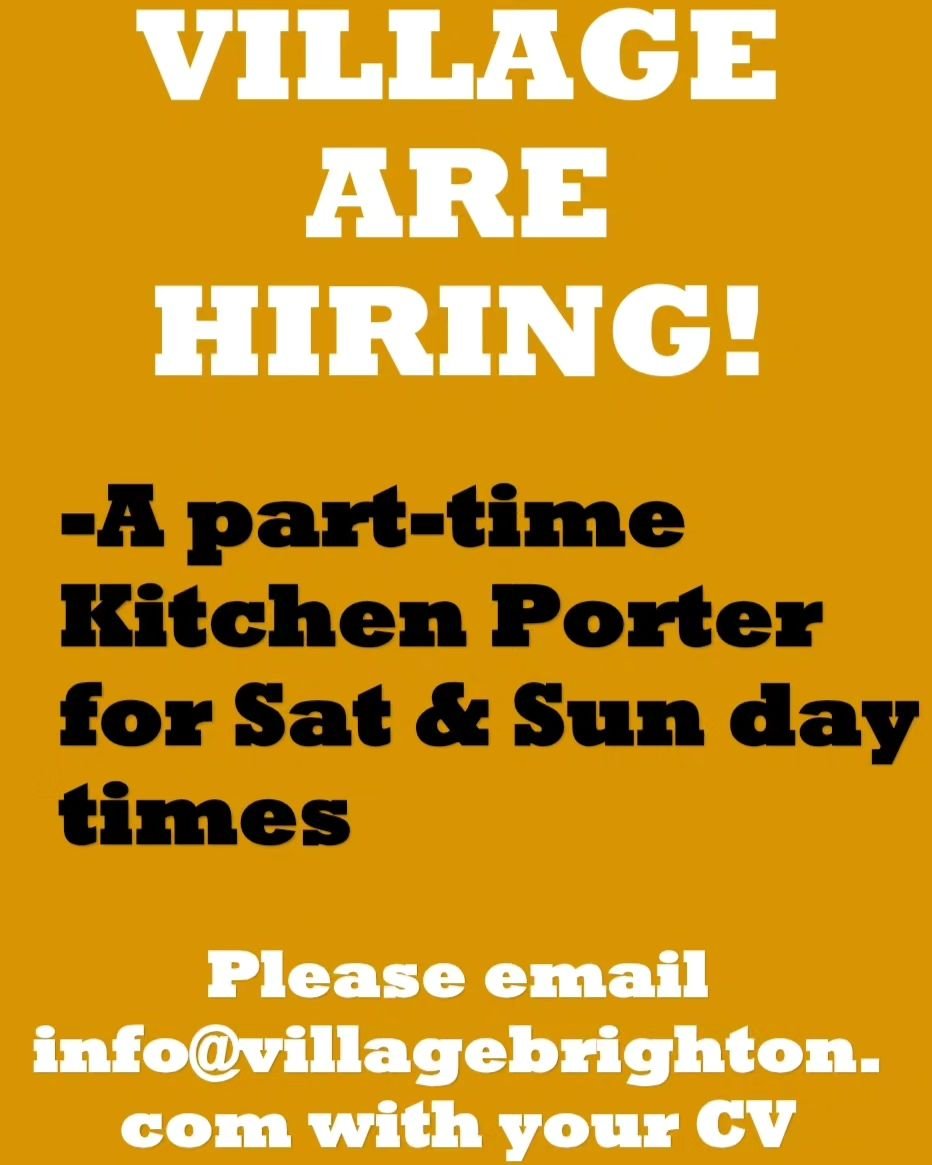 We are hiring!!

We're looking for a Kitchen Porter for Saturday and Sunday daytimes to join our lovely, busy kitchen team.

If you think you could be the right fit to join our friendly team please pop your CV over to info@villagebrighton.com

#villa