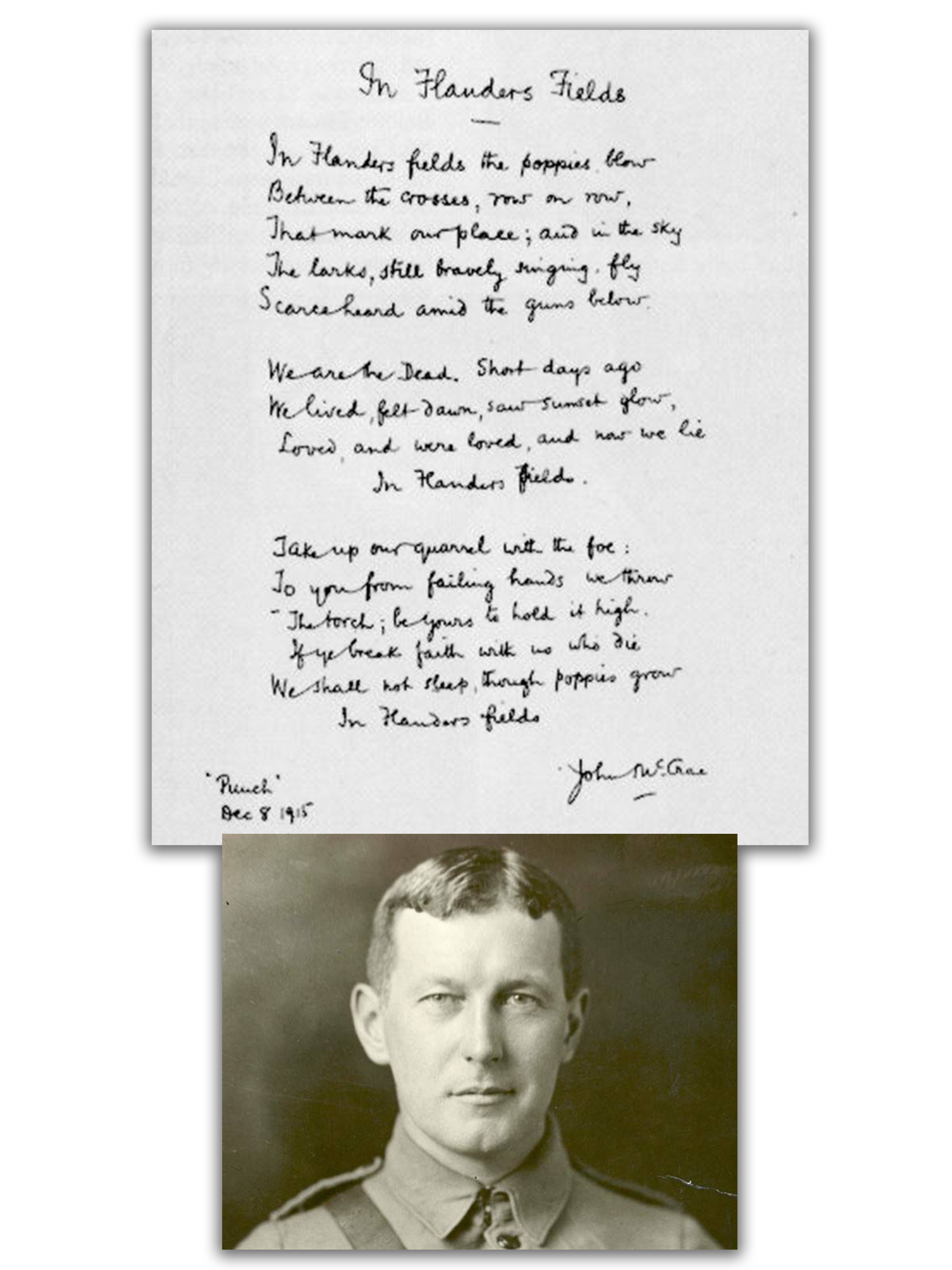 Top: Original poem (Photo: the Canadian Encyclopedia ), Bottom: John McCrae (Photo: Global News )