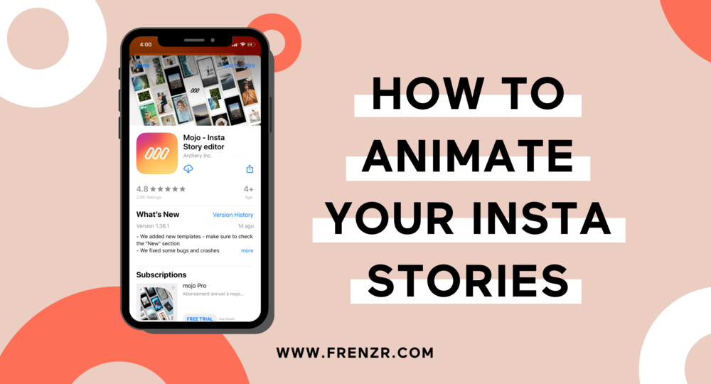 How To Animate Instagram Stories — Frenzr