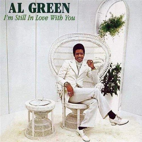 Al_Green_-_I'm_Still_In_Love_With_You.jpg