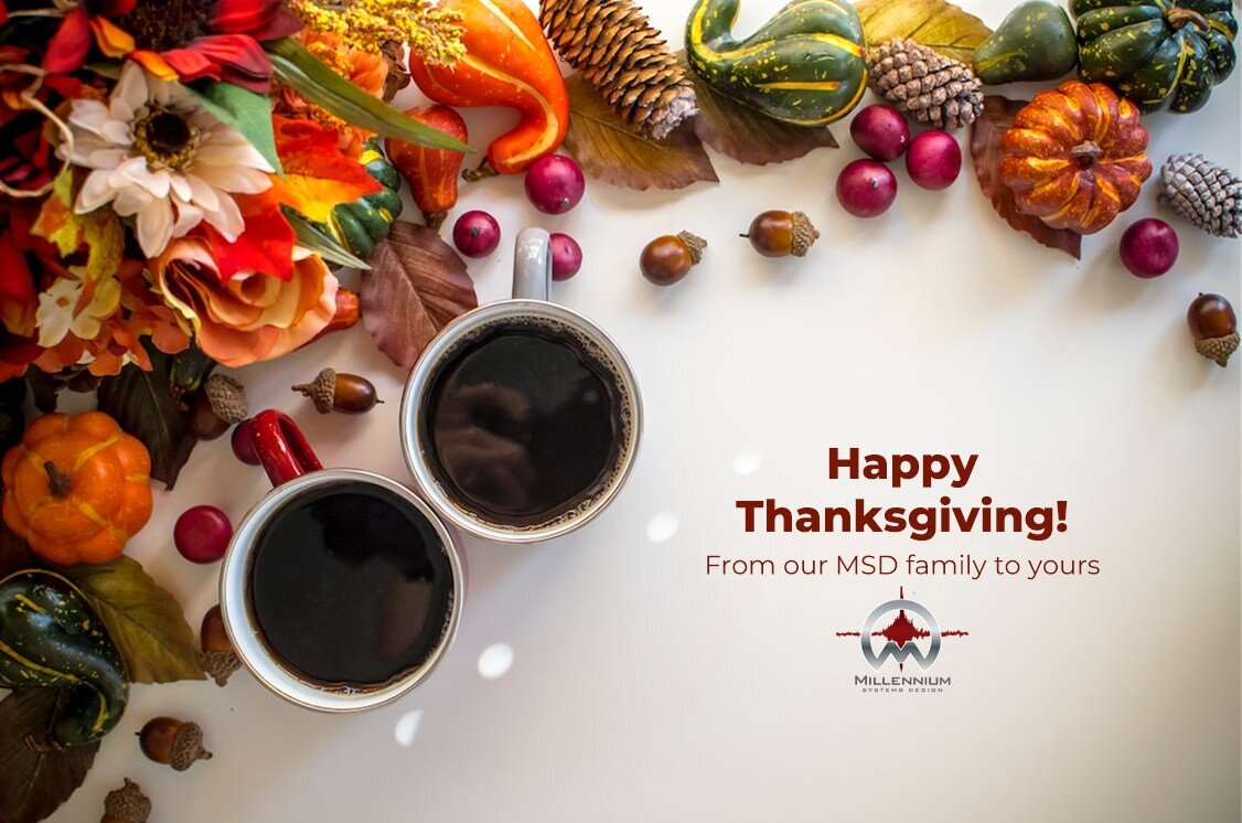 Happy Thanksgiving! 🦃

Our MSD Family is grateful for our amazing clients and partners. We hope you have a great day with your family and friends. 

We will be closed today and Friday. We will be back to serve you on Monday, November 27th.

Don't fo