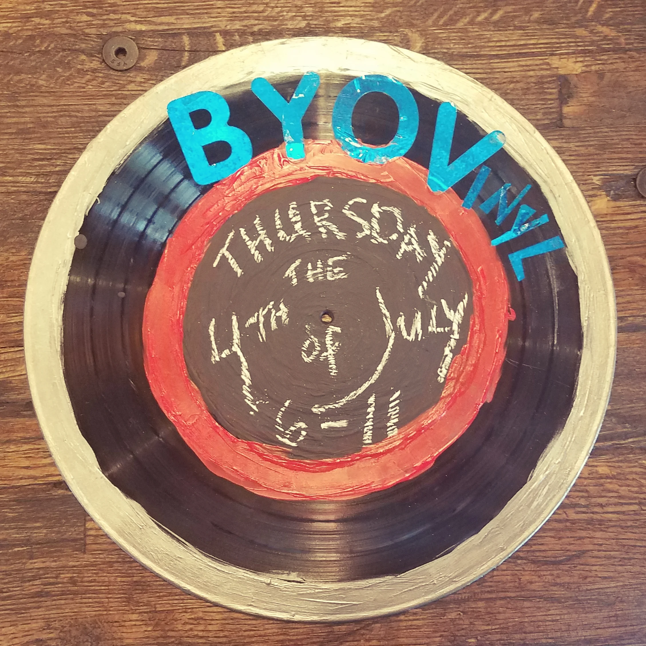 July 4, 6-11pm: BYOVinyl Night