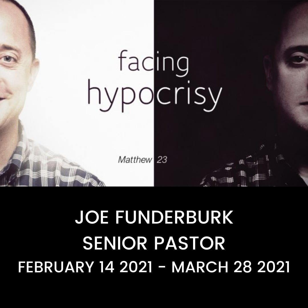 JOE FUNDERBURK SENIOR PASTOR FEBRUARY 14 2021 - PRESENT (1).png