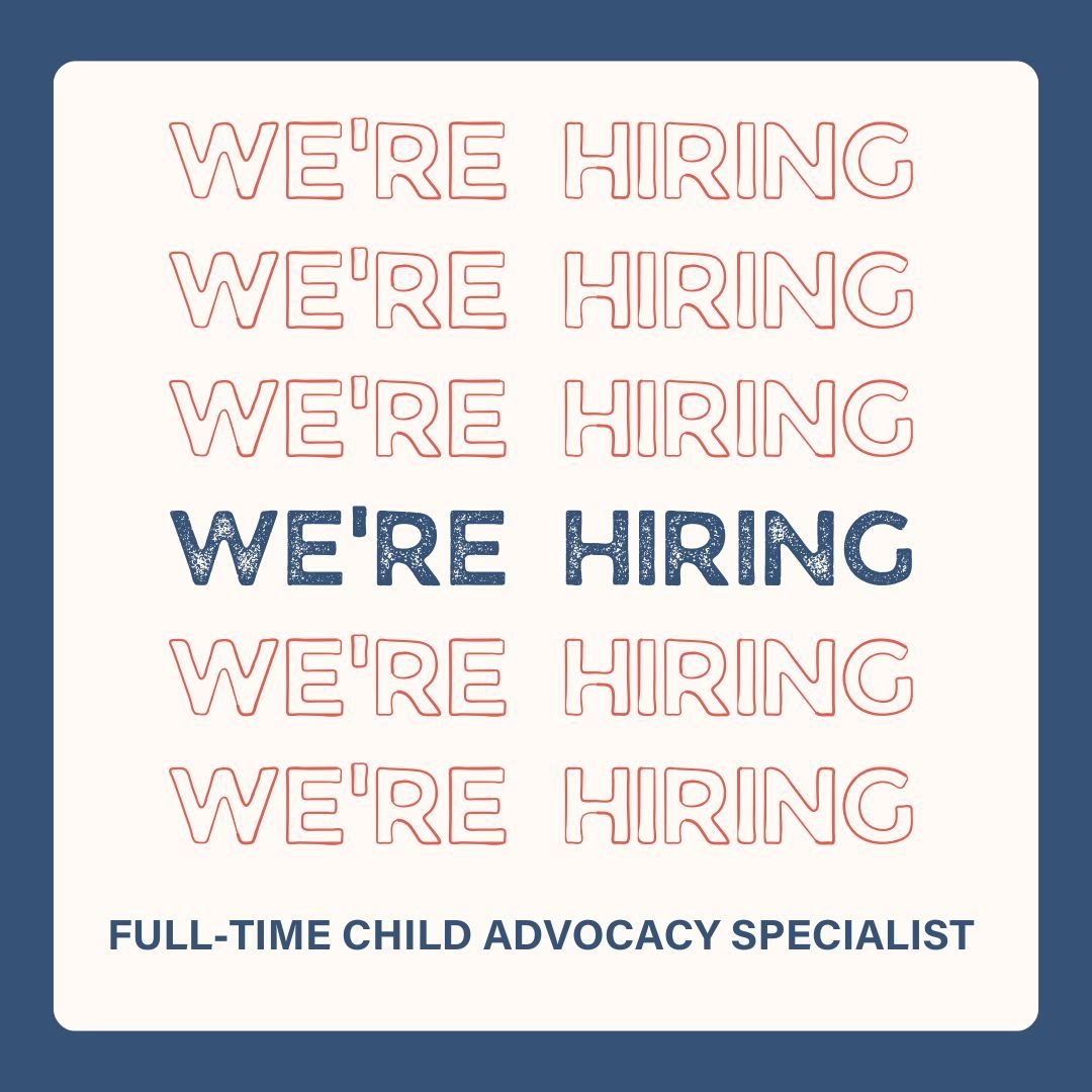 Have you heard? We're hiring! Join our team as a full-time Child Advocacy Specialist. View more information here: https://www.speakupforachild.org/join-our-team