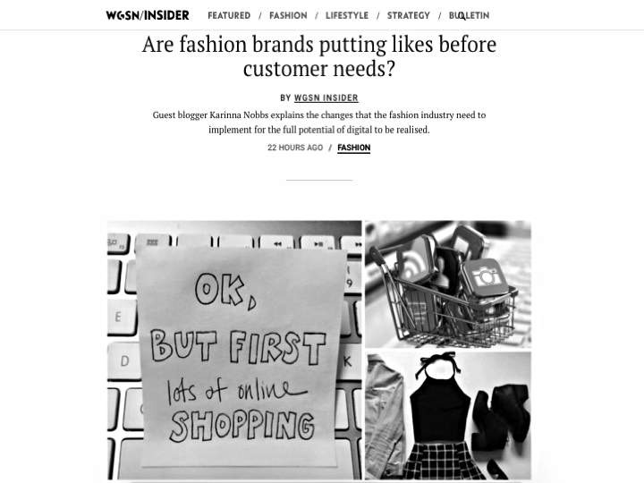 Guest WGSN Blog Post: Are fashion brands putting likes before customer needs?