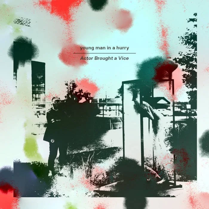 Young Man in a Hurry: Actor Brought a Vice