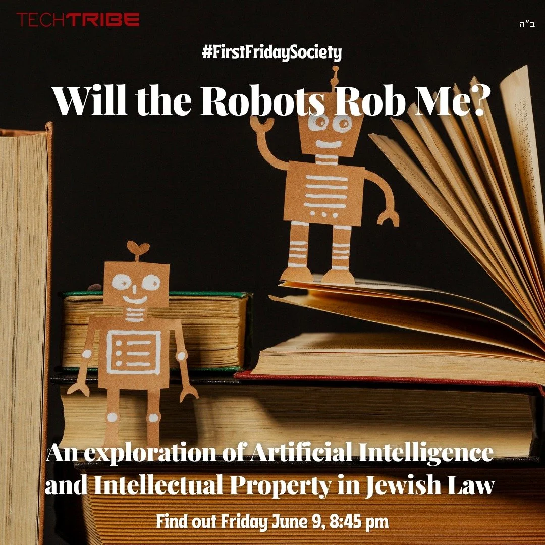 First Friday: Will The Robots Rob Me?