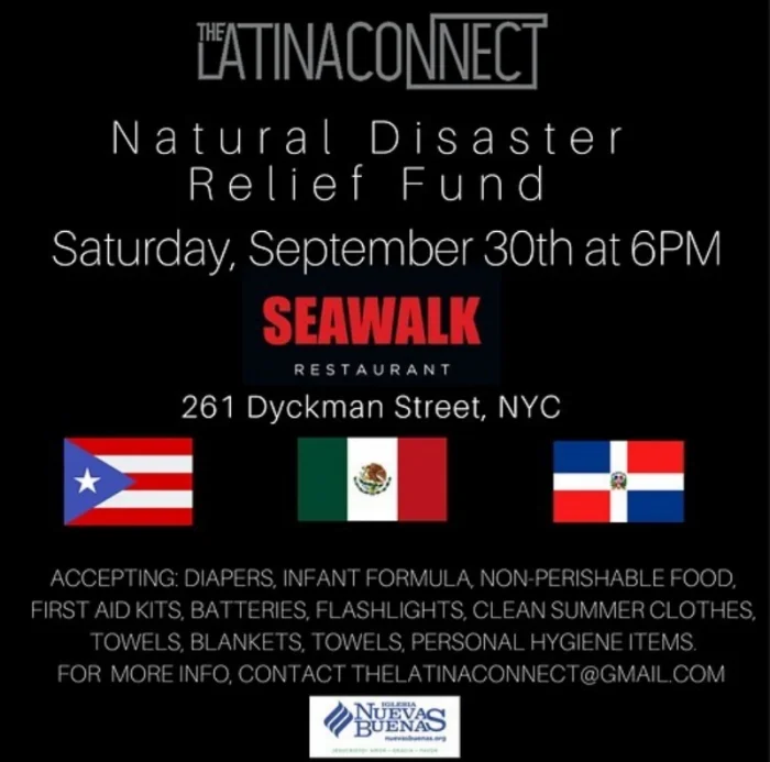 Our friend over at The Latina Connect is hosting a Natural Disaster Relief Fund, this Saturday. Uptown come out and show your support..