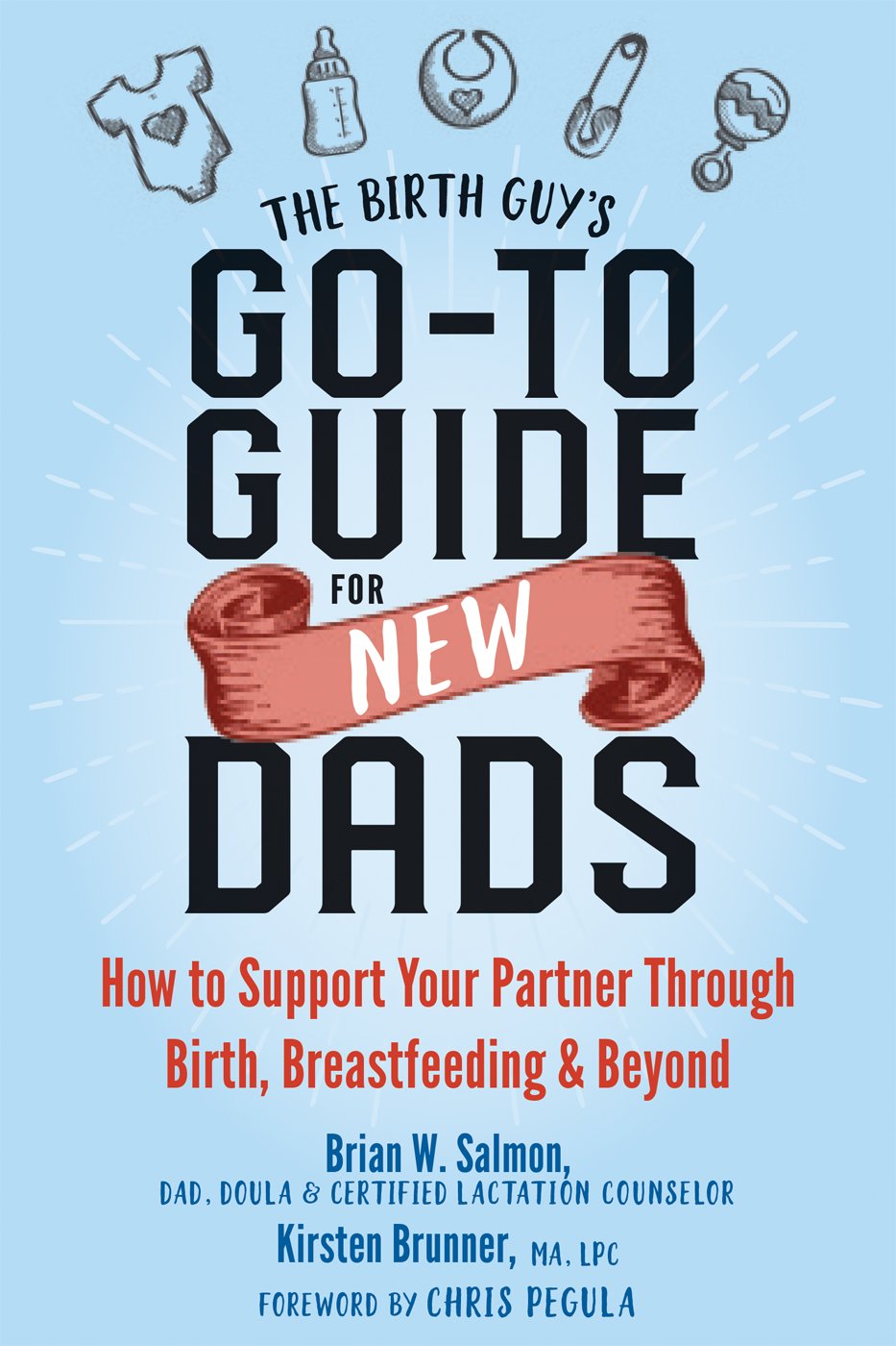 A MUST READ FOR NEW DAD’S