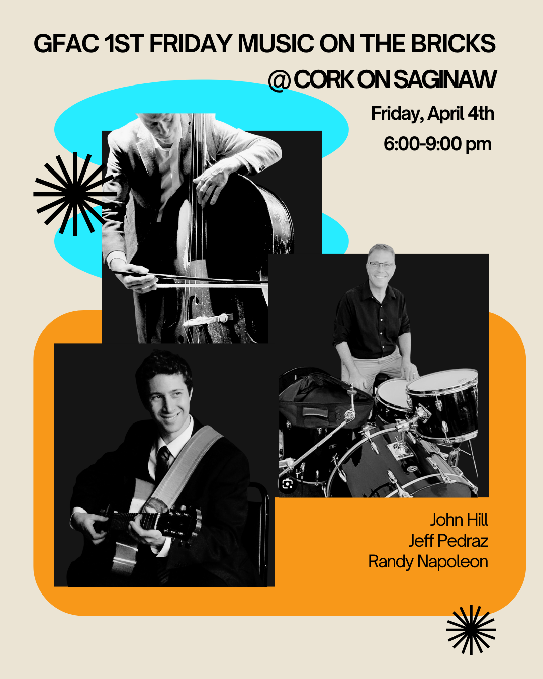 GFAC 1st Friday Music on the Bricks Featuring Randy Napoleon, John Hill, Jeff Pedraz,