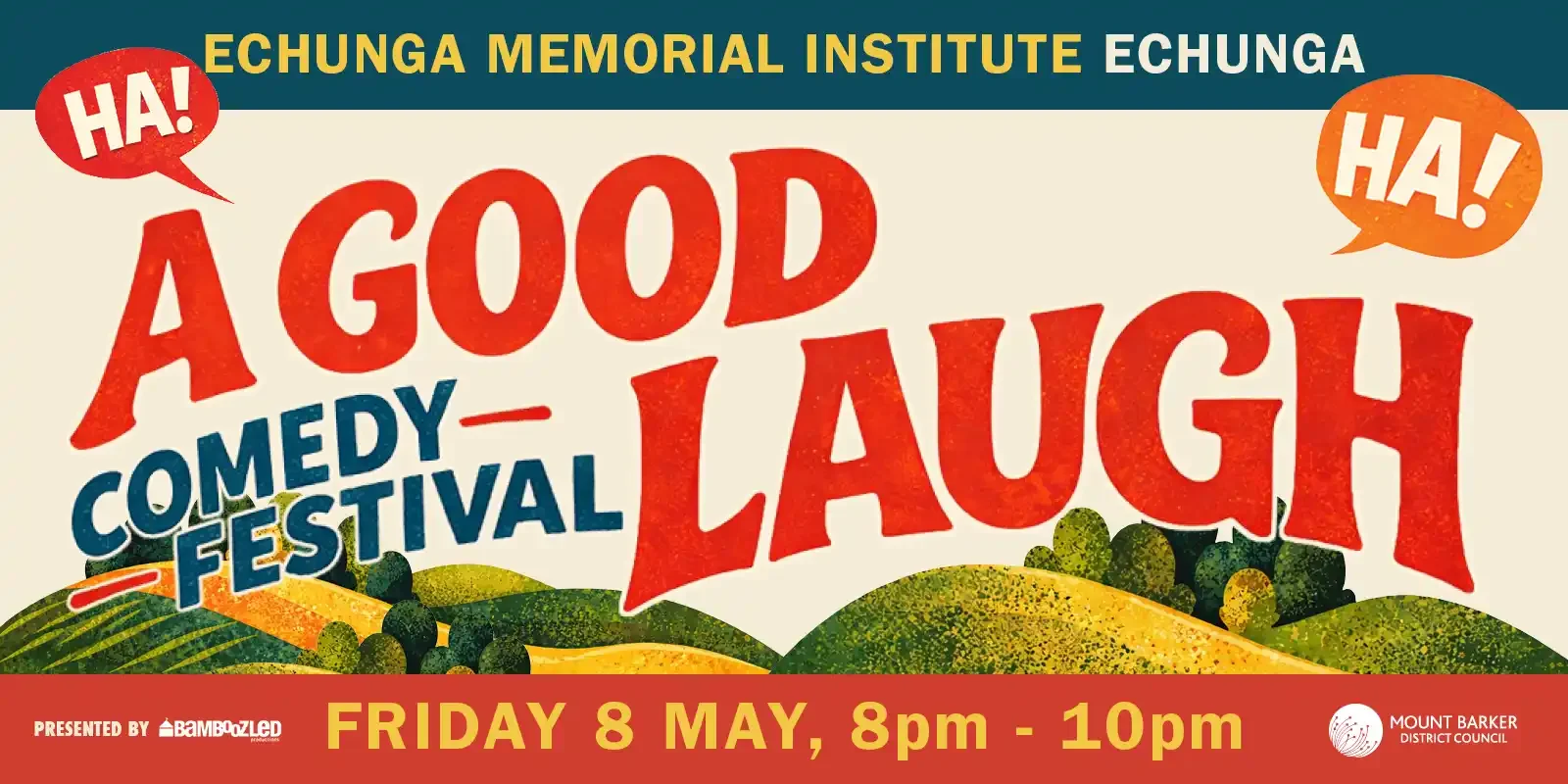 A Good Laugh - Echunga Memorial Institute
