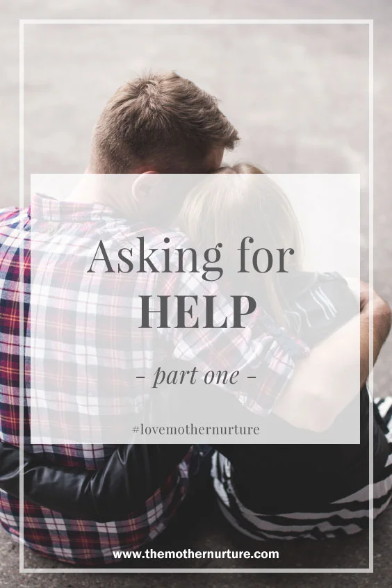 Asking for Help (Part I)