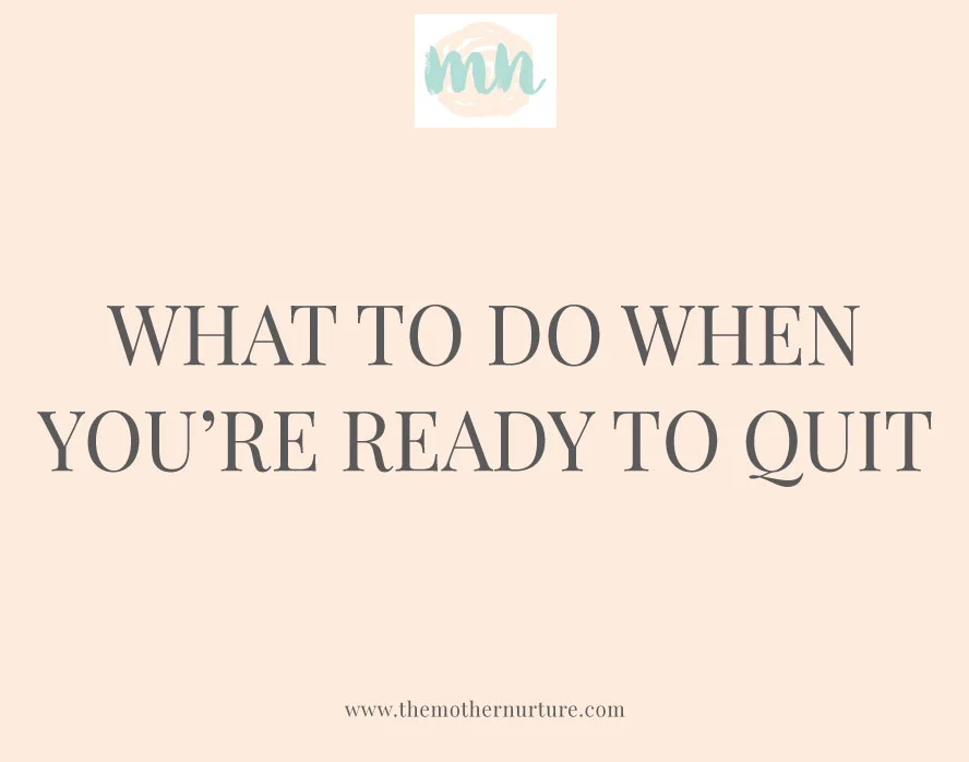What-To-Do-When-Youre-Ready-to-Quit.jpg