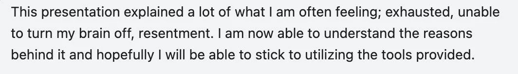 Text excerpt from a presentation discussing feelings of exhaustion and resentment, and understanding emotional reasons.