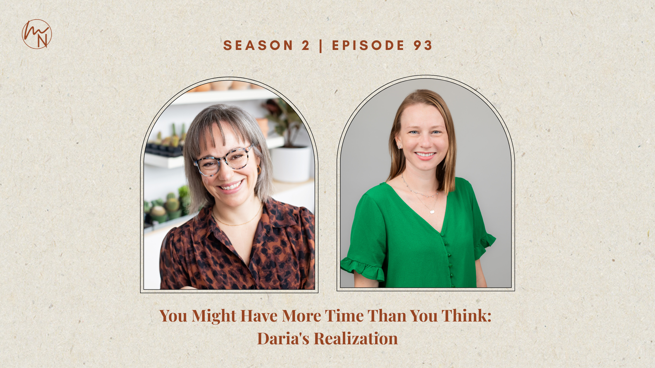 Episode 93: You Might Have More Time Than You Think: Daria's Realization
