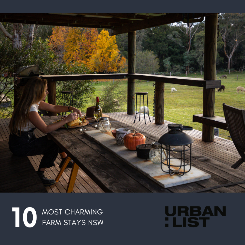 Urban List : 10 Of The Most Charming Farm Stays In NSW