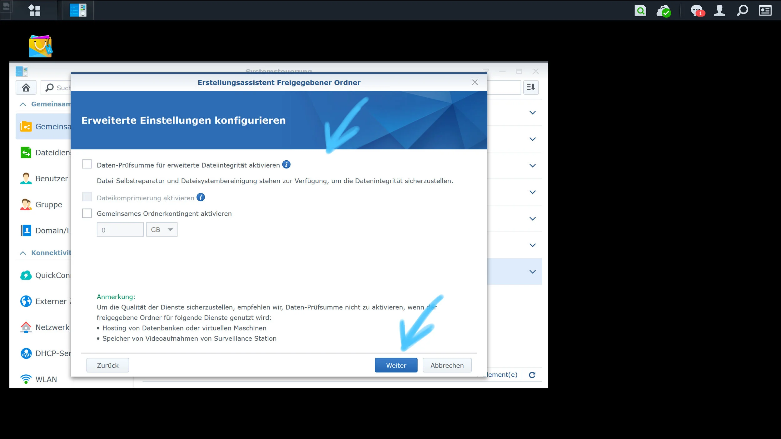 6. On this page you will find the advanced settings. Here you can e.g. define the data quota. Please click on the “next” button (Weiter)