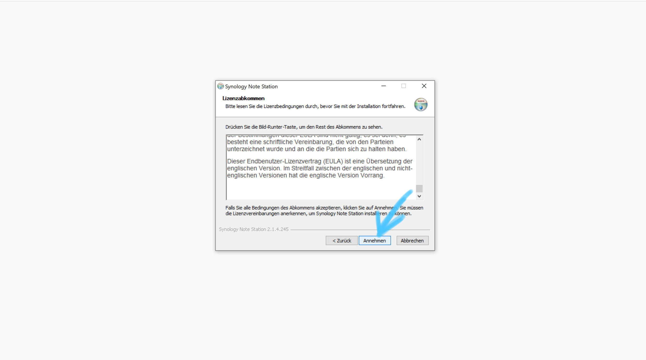 10. Please accept the Software License Agreement and click “accept” (Annehmen)