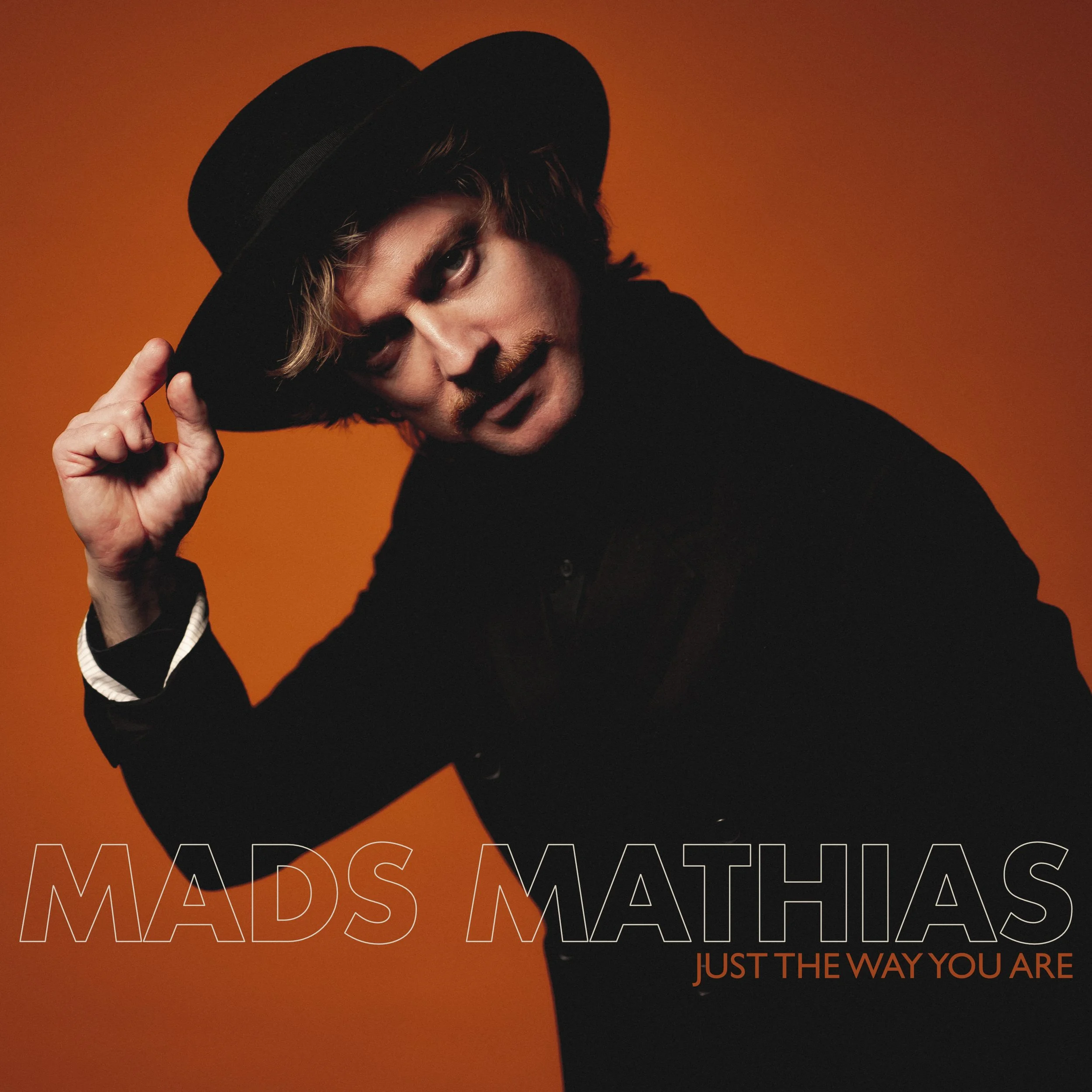 JUST THE WAY YOU ARE