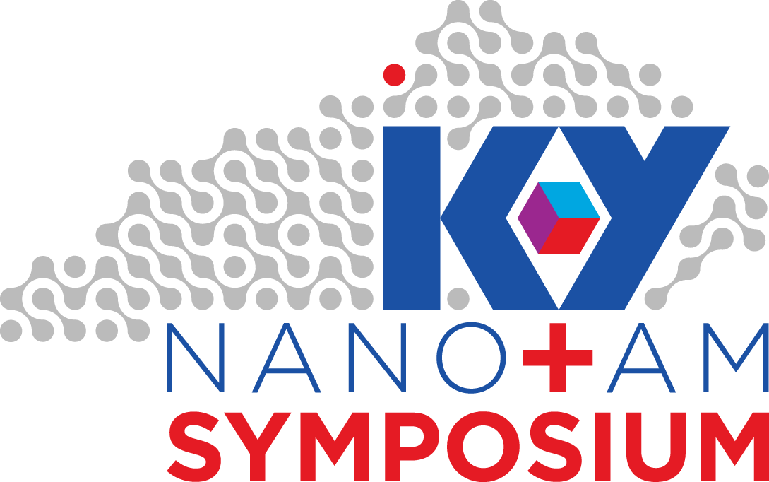 KY Nanotechnology and Additive Manufacturing Symposium — KY Multi