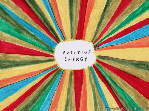 positive energy.gif