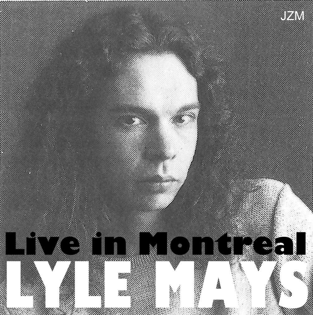 lyle mays live in montreal.jpg