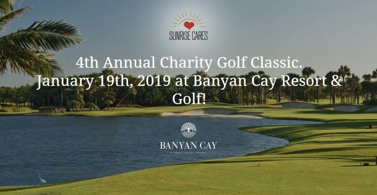 Sunrise Cares 4th Annual Charity Golf Classic