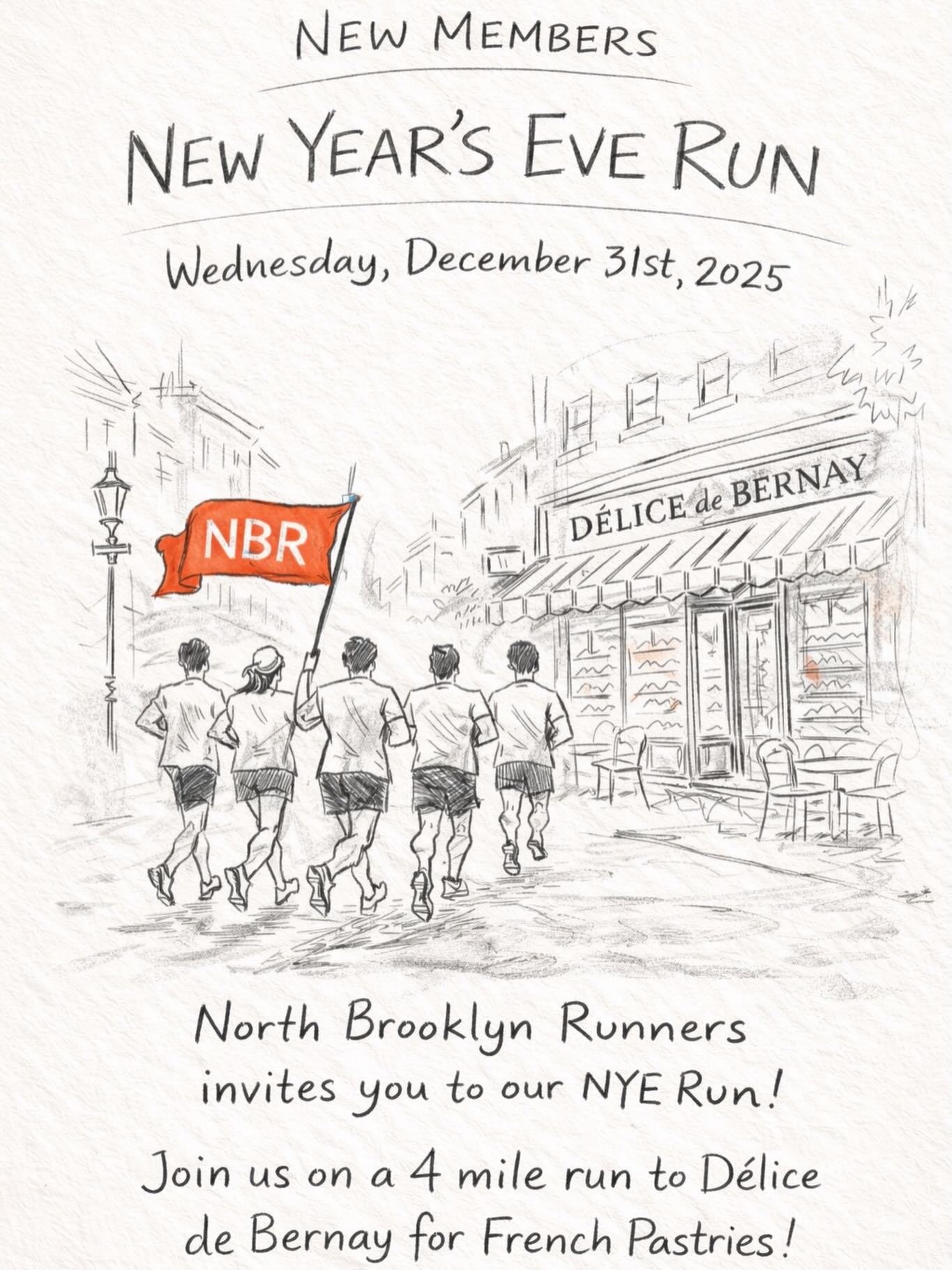 Run into 2026 with a croissant in hand! 🥐

Join NBR as we close out 2025 with a run to D&eacute;lice de Bernay on New Year&rsquo;s Eve. Fast, slow, or &ldquo;mostly here for the French pastries&rdquo;, all paces welcome! We ❤️ beginners. 

Check out