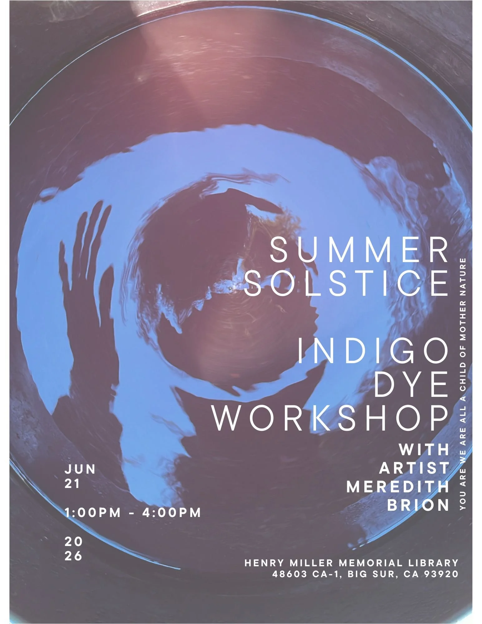 Indigo Community Dye Day Summer Solstice Big Sur