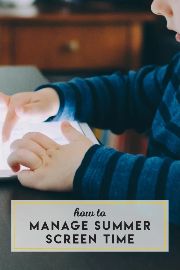 Managing summer screen time can be a challenge but we've got tips to help you get there!