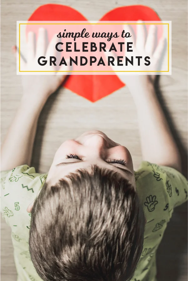 Simple ways to celebrate grandparents