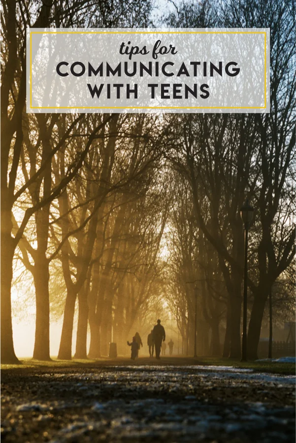 Tips for communicating with teens